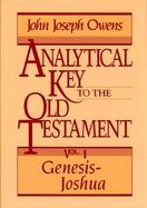 Analytical Key to the Old Testament: Genesis-Joshua cover