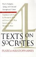Four Texts on Socrates Plato's Euthyphro, Apology, and Crito and Aristophanes' Clouds cover