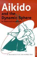 Aikido and the Dynamic Sphere cover