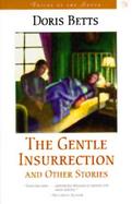 The Gentle Insurrection and Other Stories cover