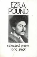 Selected Prose, 1909-1965 cover