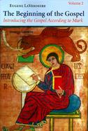 The Beginning of the Gospel Introducing the Gospel According to Mark (volume2) cover