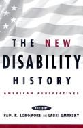 The New Disability History American Perspectives cover