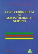 Ngna Care Curriculum for Gerontological Nurses and Associates cover