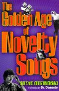 The Golden Age of Novelty Songs cover