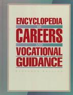 Encyclopedia of Careers and Vocational Guidance cover