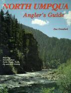 North Umpqua Angler's Guide cover