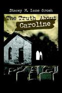 The Truth About Caroline cover