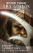I.k.s. Gorkon, Book 3 Enemy Territory cover