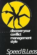 Discover Your Conflict Management Style cover