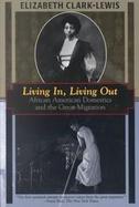 Living In, Living Out: African American Domestics and the Great Migration cover