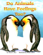 Do Animals Have Feelings Too? cover