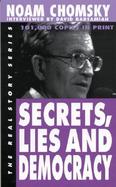 Secrets, Lies, and Democracy cover