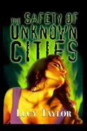 The Safety of Unknown Cities cover