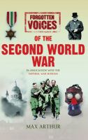 Forgotten Voices of the Second World War (illustrated, abridged) cover