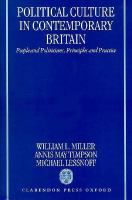 Political Culture in Contemporary Britain People and Politicians, Principles and Practice cover