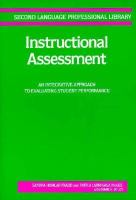Instructional Assessment: An Integrative Approach to Evaluating Student Performance cover