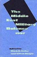 The Middle East Military Balance, 1997 cover