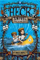 Snivel : The Fifth Circle of Heck cover