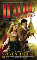 The Havoc Machine : A Novel of the Clockwork Empire cover