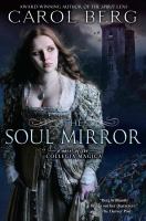 The Soul Mirror : A Novel of the Collegia Magica cover