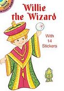 Willie the Wizard With 14 Stickers cover