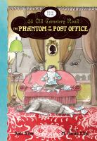 The Phantom of the Post Office : 43 Old Cemetery Road: Book 4 cover