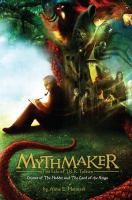 Mythmaker : The Life of J. R. R. Tolkien, Creator of the Hobbit and the Lord of the Rings cover