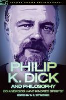 Philip K. Dick and Philosophy cover