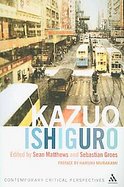Kazuo Ishiguro Contemporary Critical Perspectives cover