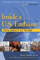Inside a U.s. EmbassyDiplomacy at Work
