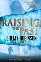Raising the Past (Origins Edition) cover