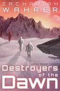 Destroyers of the Dawn cover