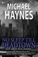 Black Denim Lit #5: No Sleep Till Deadtown: [Jun, 2014] cover