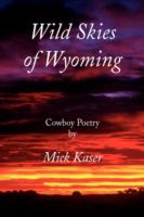 Wild Skies of Wyoming cover