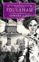 Foulsham : The Iremonger Trilogy: Book 2 cover