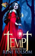 Tempt: a Twisted Wolf Tale (a Red Hot Treats Story) cover