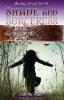 Shade and Sorceress : The Last Days of Tian Di Book 1 cover