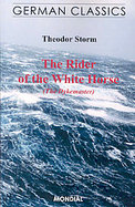 The Rider of the White Horse The Dykemaster. German Classics cover