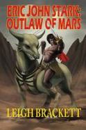 Eric John Stark : Outlaw of Mars cover