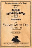 The Yankee Must Die : Huaka'i PO (the Nightmarchers) cover