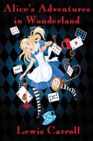 Alice's Adventures in Wonderland (Illustrated) cover