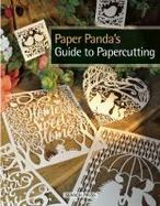 Paper Panda's Guide to Papercutting cover