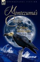 Montezuma's Castle and Other Weird Tales cover