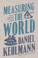 Measuring the World: A Novel cover