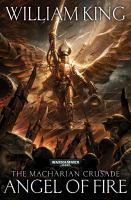 The Macharian Crusade : Angel of Fire cover