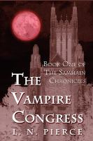The Vampire Congress : Book One of the Samhain Chronicles cover