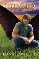Hunted : A Guardian Legacy Novel cover