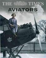 The Times Aviators A History in Photographs cover