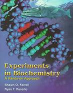 Experiments in Biochemistry A Hands-On Approach  A Manual for the Undergraduate Laboratory cover
